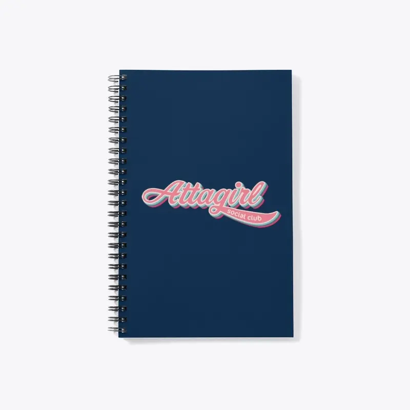 Attagirl Notebook